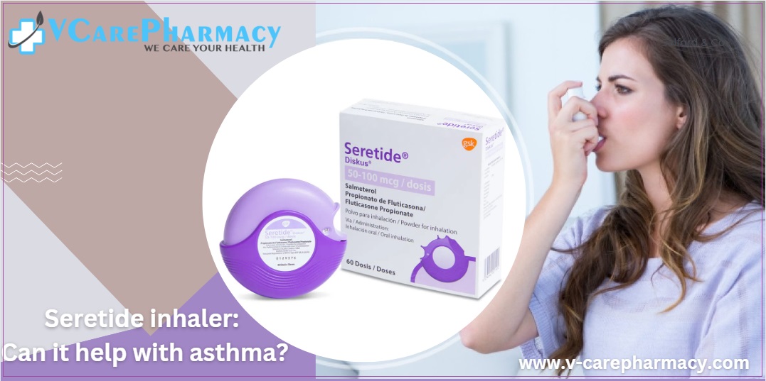 Seretide inhaler: Can it help with asthma?